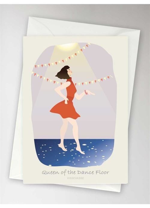 VISSEVASSE KORT, QUEEN OF THE DANCEFLOOR, GREETING CARD